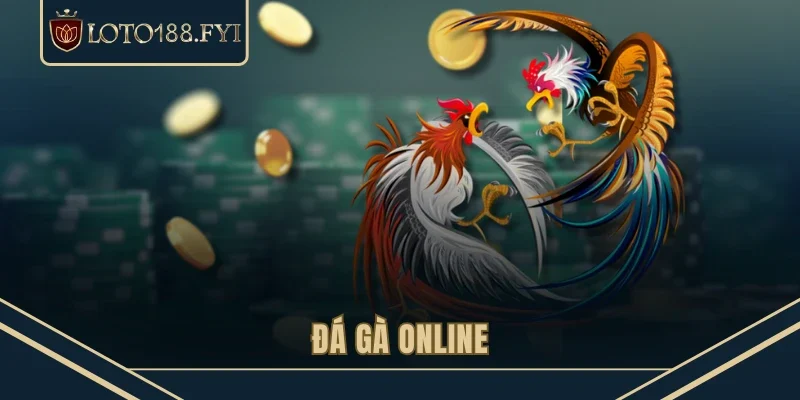 Đá gà online 